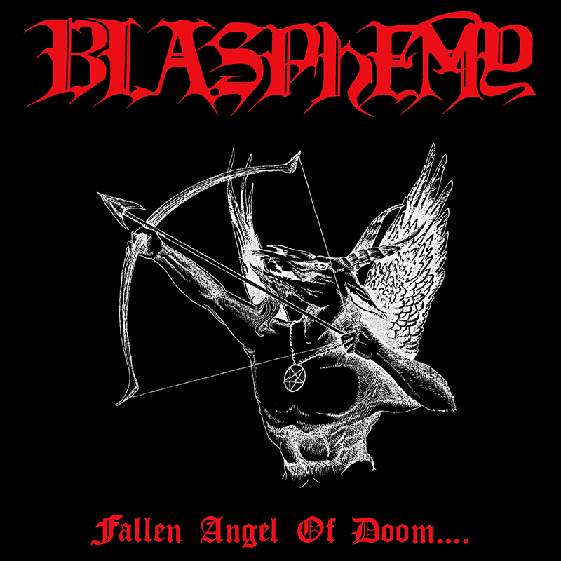 BLASPHEMY — FALLEN ANGEL OF DOOM CD