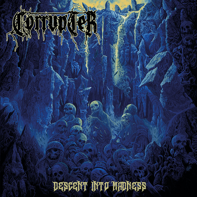 CORRUPTER — DESCENT INTO MADNESS CD